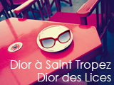 Culture Divine - Dior  Saint Tropez, Boutique, Saint Topez - Dior des Lices, French and Provenal Restaurant, Saint Tropez