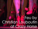 Culture Divine - Feu by Christian Louboutin at Crazy Horse, Show Collaboration - 8e Arrondissement