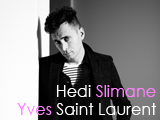 Culture Divine - Hedi Slimane, Fashion Designer and Photographer - Yves Saint Laurent, Fashion Designer - Paris