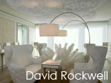 Culture Divine - David Rockwell, Architect and Designer, New York